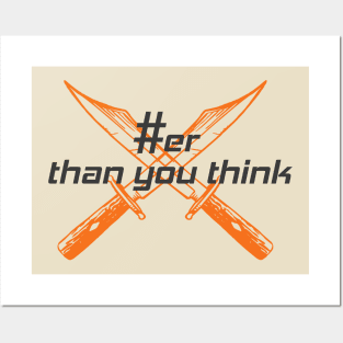 Sharper than you think Posters and Art